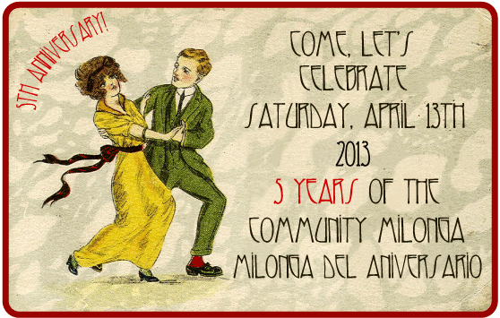 Community Milonga 04/13/2013 Ann Arbor, MI - Milonga Del Aniversario